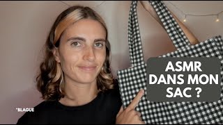 ASMR FR | Qu'est-ce qu'il y a dans mon sac ? 👜