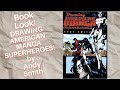 Book Look! Drawing American Manga Superheroes! By Andy Smith