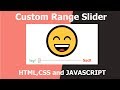 Emoji Custom Range Slider | Html CSS and Javascript