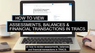 How to view Assessments, Balances and Financial Transactions in TRACS