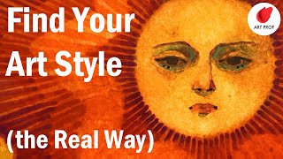 Art Styles: Find Yours the Real Way!