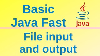 File input and output - Basic Java Fast (38)
