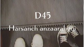 D45- Harsanch anzaarahgui speed up remix