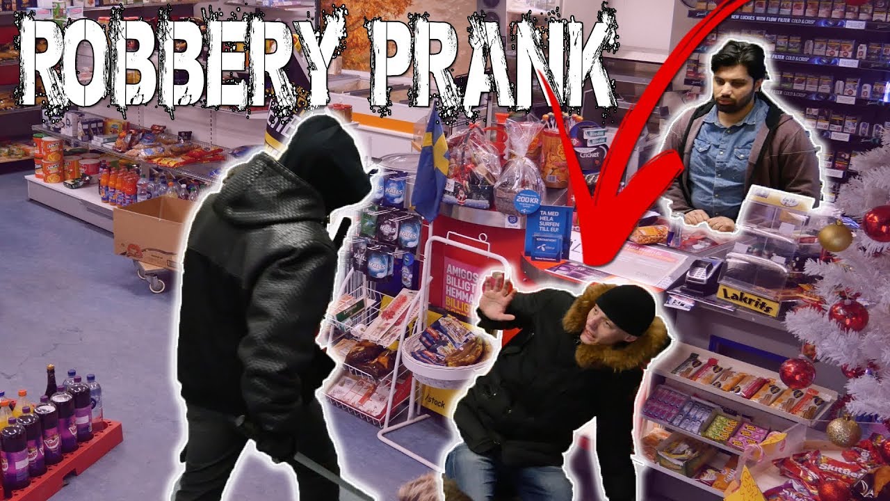 Robbery Prank Youtube