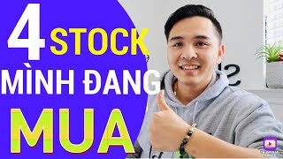 4 STOCK MÌNH ĐANG MUA KHI MARKET ĐỎ LỬA.