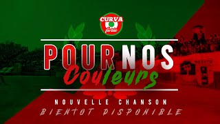 POUR NOS COULEURS [ CURVA FURIA ] | CHANSON JSMB 2020