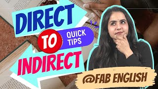Direct To Indirect Speech | Complete Rules | Exam Time Revision | Quick Tips And Examples