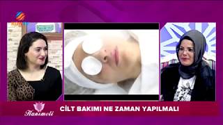 HANIMELİ 07 ŞUBAT 2019 DİYETİSYEN SEMA SAYHARMAN   ESTETİSYEN ESRA KÜÇÜKEZBERCİ