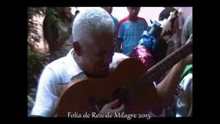 Folia de Reis de Milagre 2015