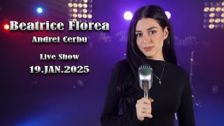 Beatrice Florea \u0026 Andrei Cerbu Live Show - 19.JAN.2025