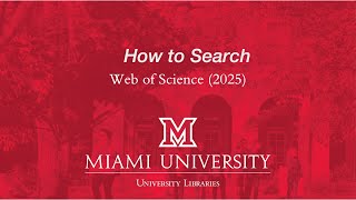 How to Search: Web of Science (2025)