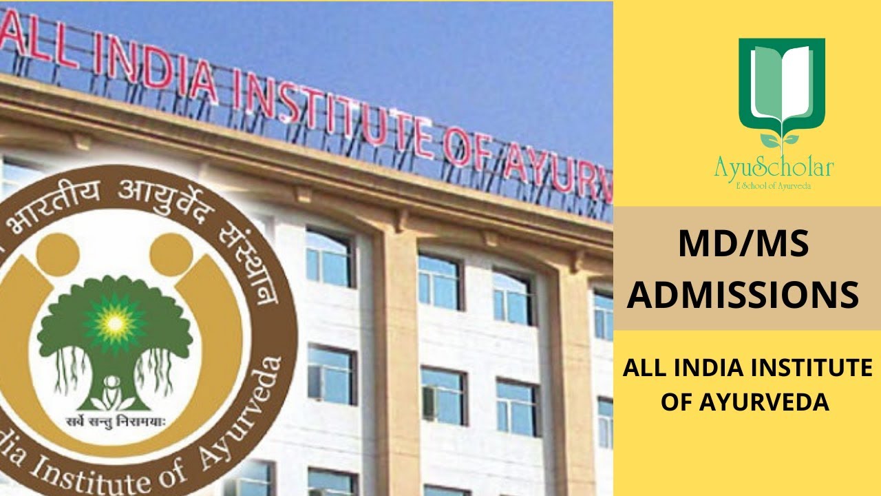 AIIA| AIAPGET Admissions | All India Institute Of Ayurveda | New Delhi ...