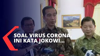 Maraknya Virus Corona, Jokowi Tegaskan Hal Ini