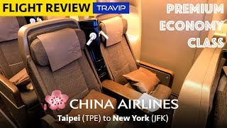 China Airlines Premium Economy Class to New York | Travip Flight Review