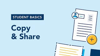 Student Basics - 10. Copy and Share
