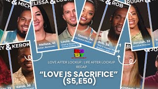 Life After Lockup | FINALE | LOVE IS SACRIFICE (s5,e50) | review