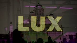 LUX Helsinki 2024 Highlights 4K