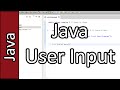 User Input - Java Programming Tutorial #3 (PC / Mac 2015)