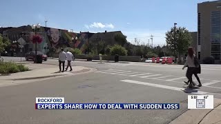 Rockford-area grief experts explain how to deal with sudden loss