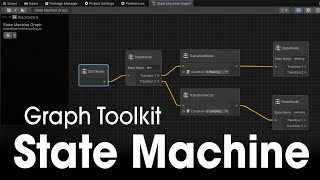Testing Unity’s Experimental Graph Toolkit: A Custom State Machine
