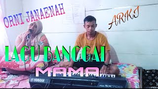 LAGU BANGGAI MAMA, ORNI JANAENAH