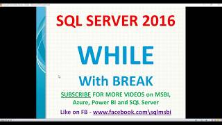 While with Break in SQL | sql while loop examples