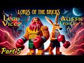 Part 5: LORDS of the BRICKS!: Law, Legos, and Laughter