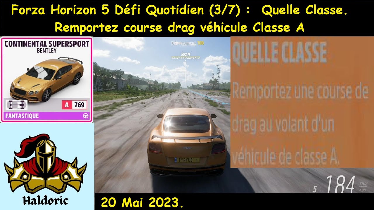 Forza Horizon 5 (FH5) Défi Quotidien (3/7) Quelle Classe. Remportez ...