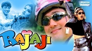 Rajaji 1999 (HD) - Govinda - Raveena Tandon - Superhit Comedy Film Rajaji 1999 (HD) - Govinda - Raveena Tandon - Superhit Comedy Film