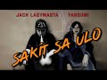 Sakit Sa Ulo - Yansumi | Jack Ladymasta