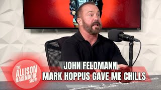 JOHN FELDMANN - Mark Hoppus Gave Me Chills - The Allison Hagendorf Show