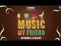 MUSIC MY FRIEND 2019 (SESI 1) - YAMAHA MUSIC SCHOOL INDONESIA