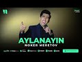 noker meretov aylanayin audio 2023