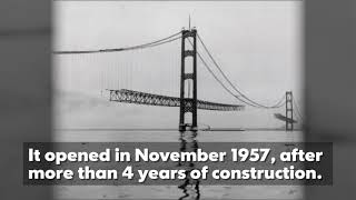 Mackinac Bridge: Facts in 30 seconds