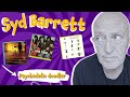 Syd Barrett - Visionary or Just Psychedelic Doodler?... Let's Discuss