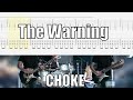 The Warning - CHOKE Guitar Cover With Tab