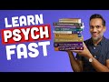 Fastest way to learn psychology in college