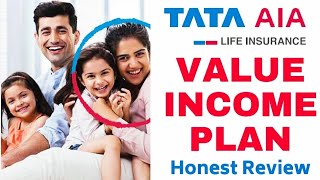 Tata AIA Value Income Plan | Tata AIA Value Income Plan Review