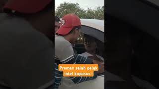 Kawanan Preman salah sasaran palak tni #shorts