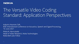 Versatile Video Coding – Application Perspective