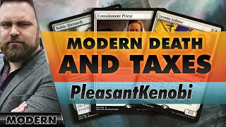 Modern Death and Taxes, with Containment Priest | PleasantKenobi