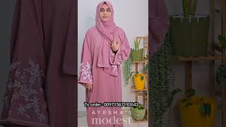 കുറച്ച് അബായ collections / UAE made Abayas / Dubai Abayas / Ayesha's Modest