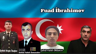 Fuad İbrahimov - Lənkəran Boladi kəndinin şəhidləri - Akşin, Taleh, Valeh