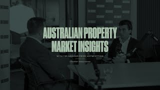 Dive Into the Australian Property Market (Ft. Tim Graham from Hotspotting)