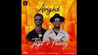 Alright        Prince Jaga ft Freezy