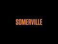 somerville teaser trailer 2