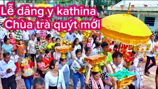 Lễ dâng y kathina chùa trà quýt mới rất đông .!!