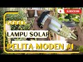 Godek Lampu Solar Pelita Moden #1