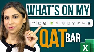 What's on My Quick Access Toolbar in Excel? You'll Probably be Surprised!