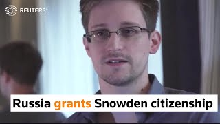 Russia grants Edward Snowden citizenship